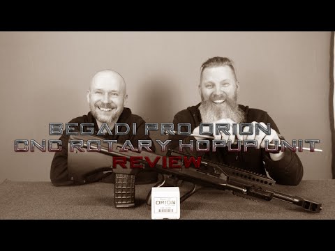 BEGADI PRO ORION - CNC ROTARY HOPUP UNIT REVIEW - powered by Airsoft Team Raptor